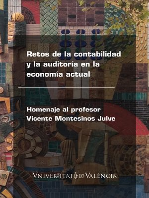 cover image of Retos de la contabilidad y la auditoría en la economía actual